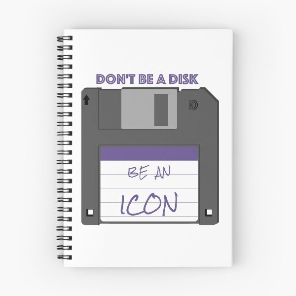 Item preview, Don't be a disk, be an icon designed and sold by DavidASmith.