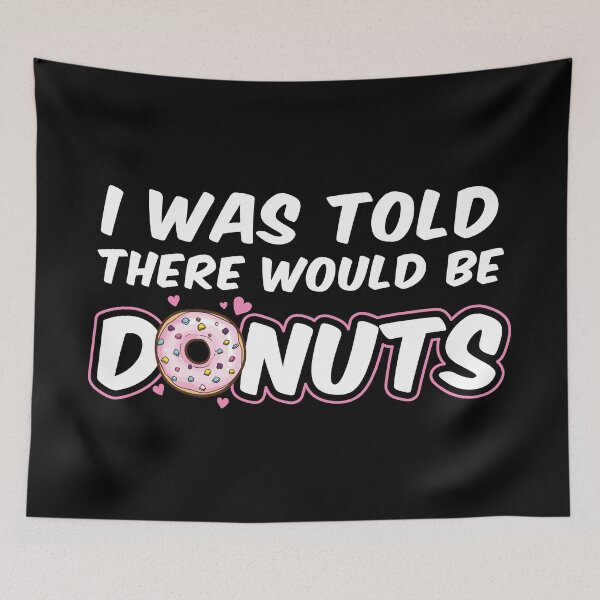 Item preview, There Would Be Donuts Goodgasm Foodie Gift designed and sold by haselshirt.