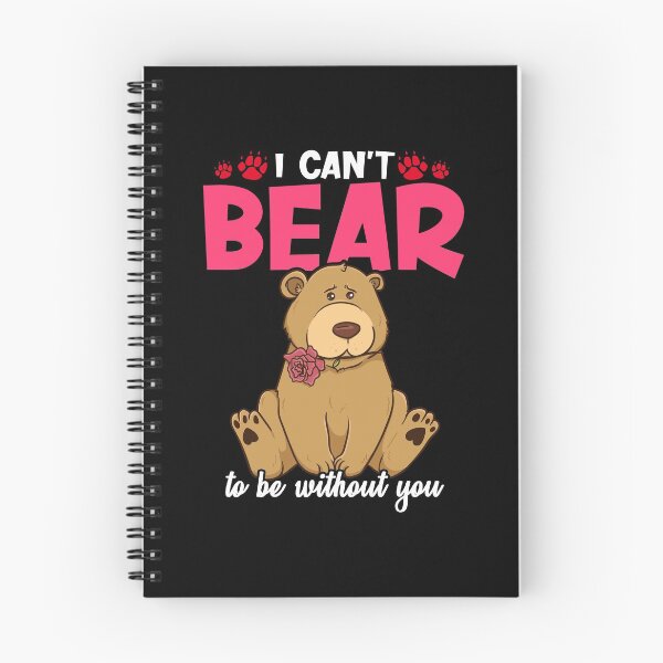 Item preview, Cute & Funny I Can't Bear To Be Without You Pun designed and sold by perfectpresents.