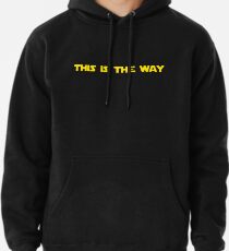 This is the way Pullover Hoodie