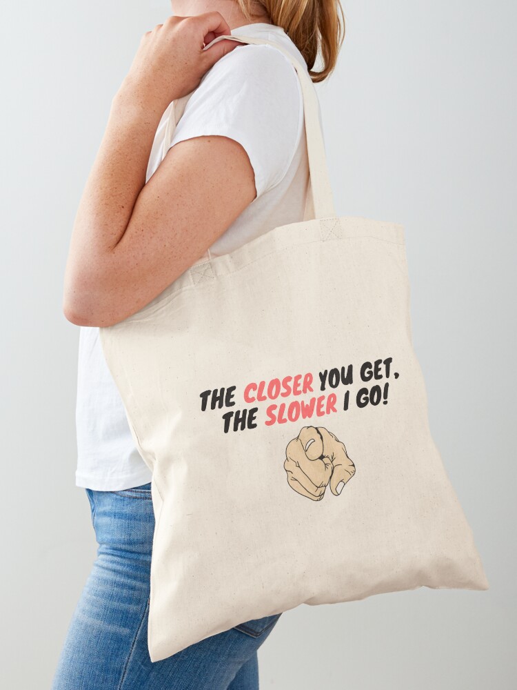 the closer tote bag