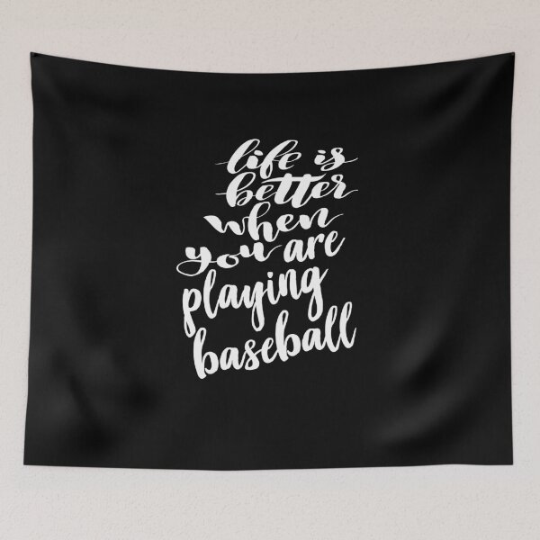 Item preview, Life is Better When You Are Playing Baseball designed and sold by ProjectX23.