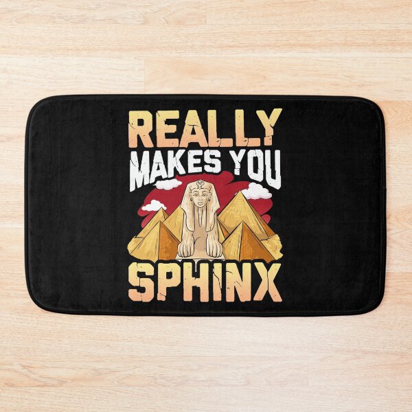 Item preview, Cute & Funny Really Makes You Sphinx Pyramid Pun designed and sold by perfectpresents.