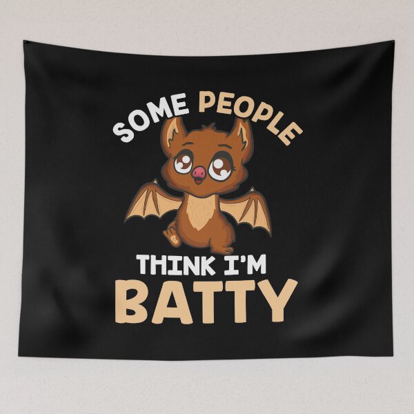 Item preview, Cute & Funny Some People Think I'm Batty Bat Pun designed and sold by perfectpresents.