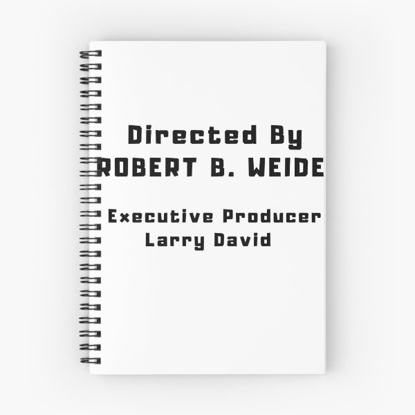 Artikelvorschau, Regie: Robert B. Weide Ausführender Produzent: Larry David Meme entworfen und verkauft von TextyQuotes.