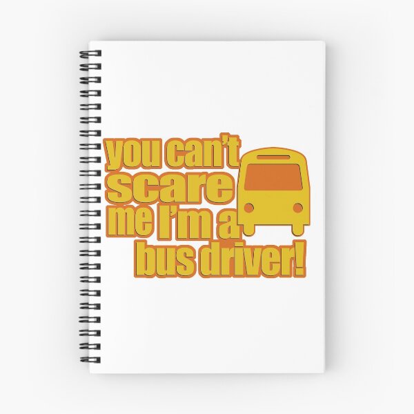 Item preview, You can't scare me. I'm a bus driver! designed and sold by flipper42.