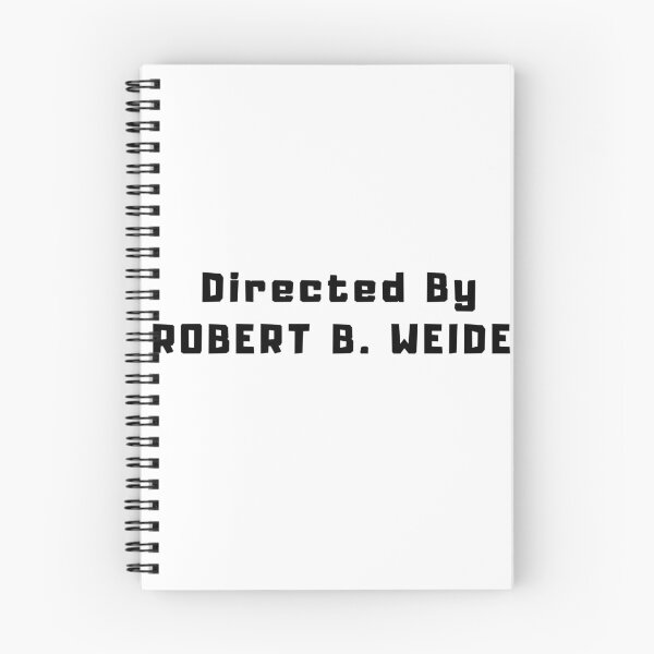 Artikelvorschau, Regie: Robert B. Weide entworfen und verkauft von TextyQuotes.