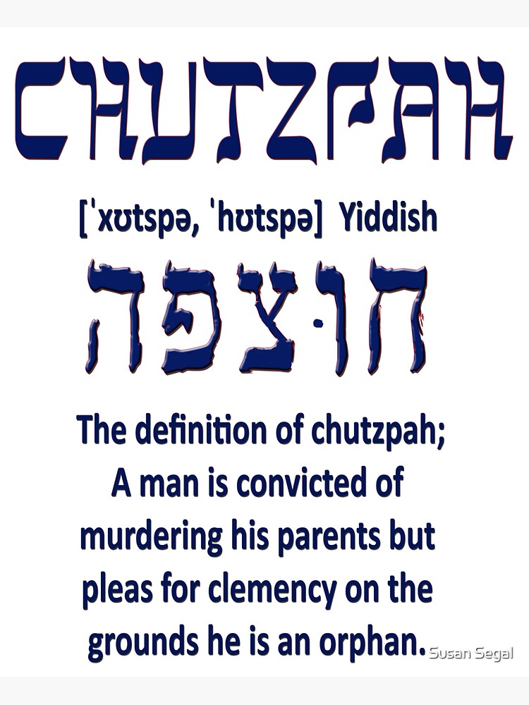 Jewish - Yiddish expressions CHUTZPAH Sticker for Sale by TheHappyDoe