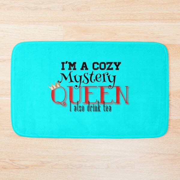Item preview, The Cozy Mystery Tea Sipping Queen designed and sold by dakellyauthor.