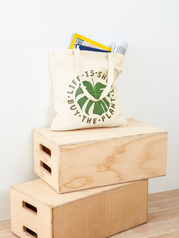 Alternate view of Life Is Short Buy The Plant. Tote Bag