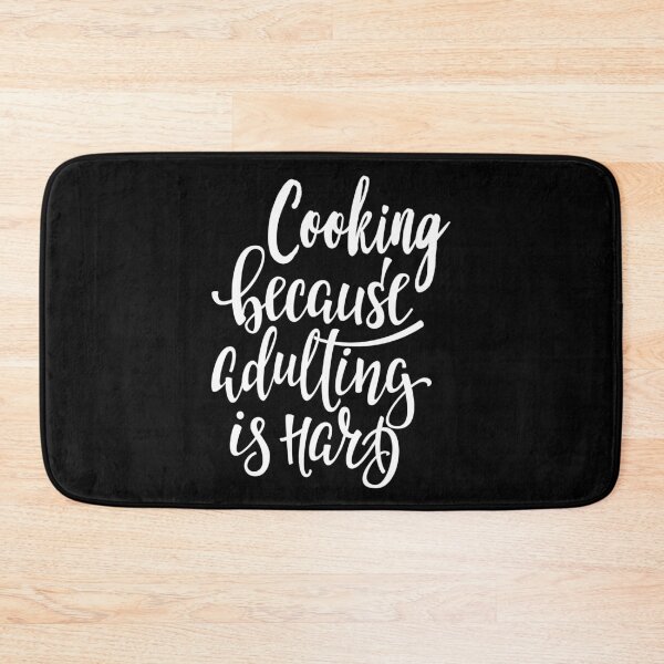 Item preview, Cooking Because Adulting Is Hard. I Love Cooking. Foodie. designed and sold by ProjectX23.