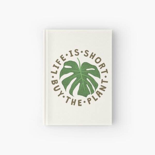 Item preview, Life Is Short Buy The Plant. designed and sold by TheLoveShop.