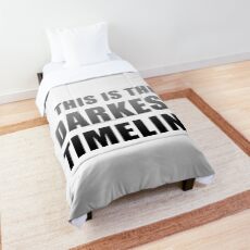 This is the Darkest Timeline Comforter