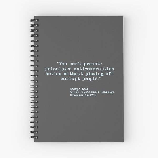 Item preview, Kent Corruption Quote from Impeachment Hearings - ice blue designed and sold by Thelittlelord.