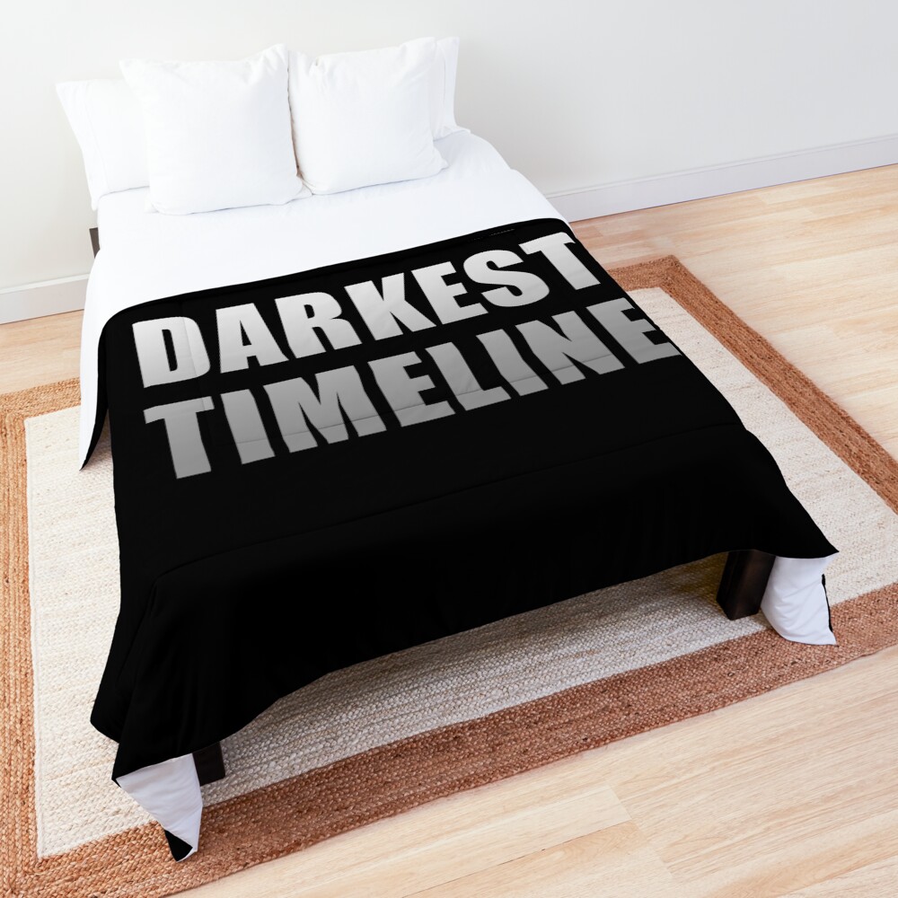 This is the Darkest Timeline (Black) Comforter