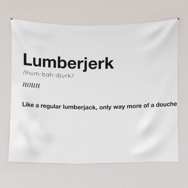 Item preview, Lumberjerk (Black Text) designed and sold by Playsuit-Life.