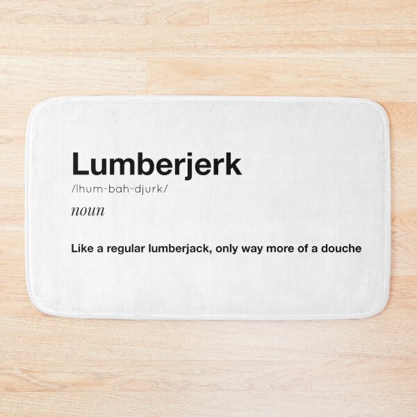 Item preview, Lumberjerk (Black Text) designed and sold by Playsuit-Life.