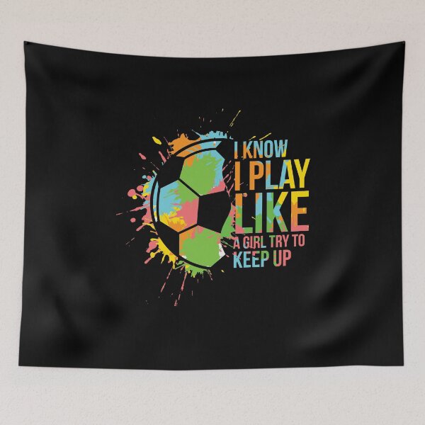 Item preview, I play like a girl - try to keep up with football designed and sold by katastrophal.