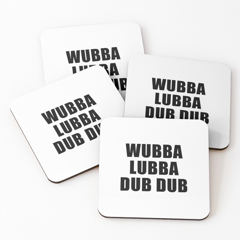 Wubba Lubba Dub Dub Coasters (Set of 4)