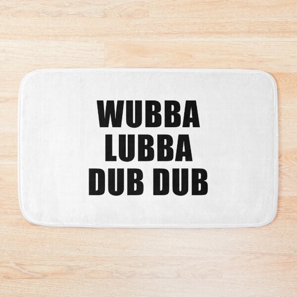 Item preview, Wubba Lubba Dub Dub designed and sold by quoteedesigns.