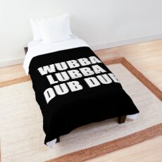 Wubba Lubba Dub Dub (Black) Comforter