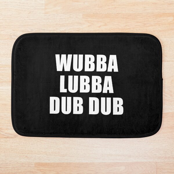 Wubba Lubba Dub Dub (Black) Bath Mat