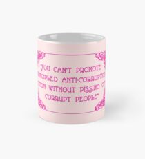 Kent Corruption Quote - tRump Impeachment Hearings (fuschia) Classic Mug