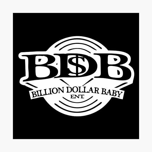 Billion Dollar Baby Entertainment Photographic Prints | Redbubble