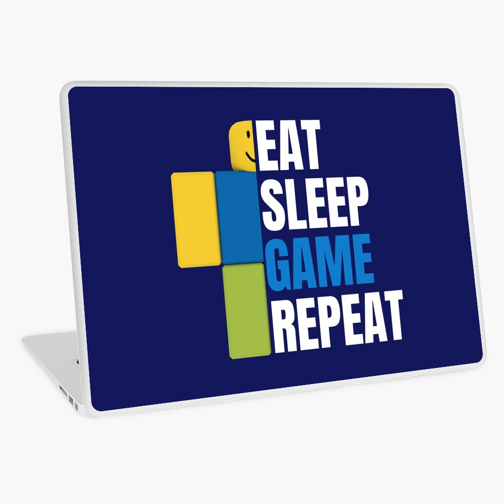 Roblox Eat Sleep Game Repeat Gamer Gift Laptop Skin By Smoothnoob Redbubble - gamer skin roblox