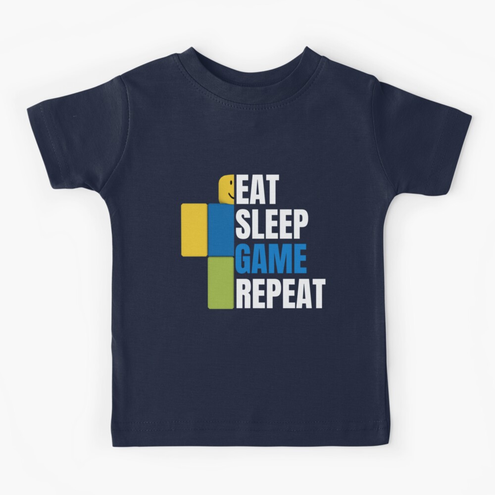 Download "Roblox Eat Sleep Game Repeat Gamer Gift" Kids T-Shirt by SmoothNoob | Redbubble