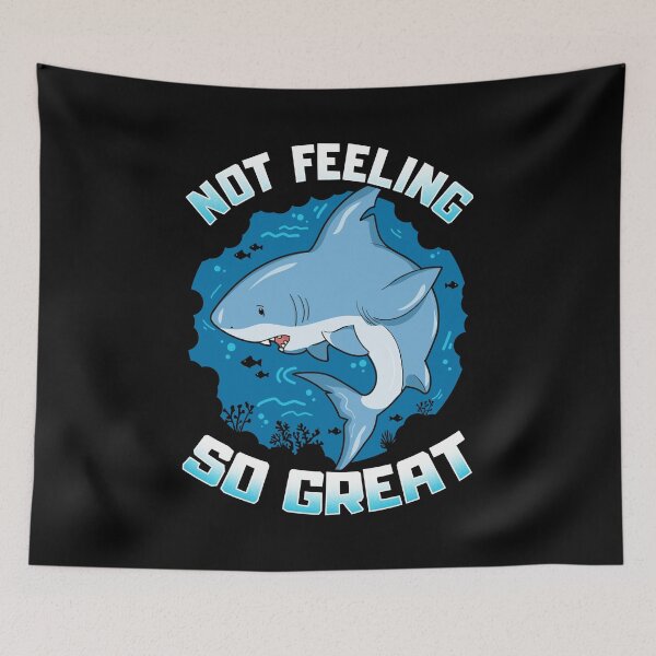 Item preview, Cute & Funny Not Feeling So Great Shark Pun designed and sold by perfectpresents.