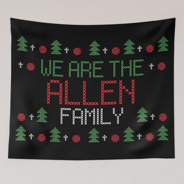 Item preview, We are The Allen Christmas Family designed and sold by elhefe.