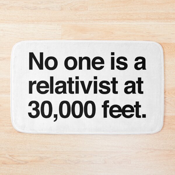 Item preview, no one is a relativist at 30,000 feet designed and sold by QuoteSpirations.