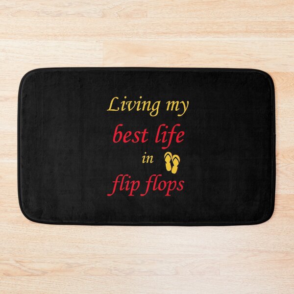 Item preview, Living my best life in flip flops (Colour) designed and sold by Leeloks.