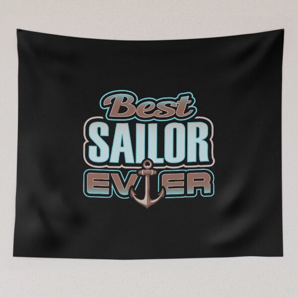 Item preview, Best Sailor Ever designed and sold by highparkoutlet.