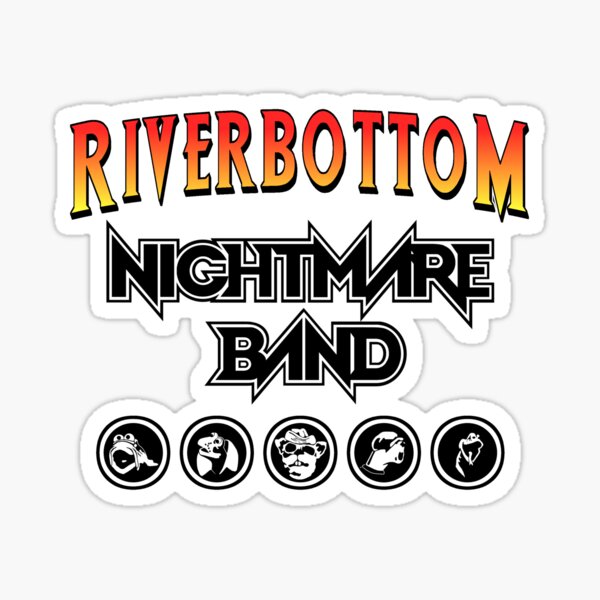 Riverbottom Nightmare Band Sticker