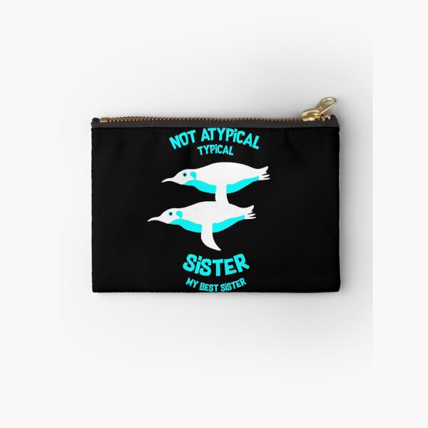 Item preview, Not Atypical Typical Sister My Best Sister - Short Funny Sister Quotes Gifts designed and sold by happygiftideas.