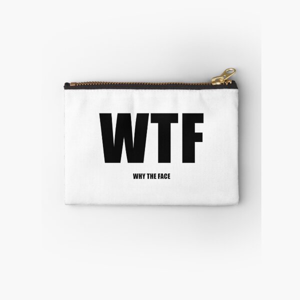 Item preview, WTF: Why The Face designed and sold by quoteedesigns.