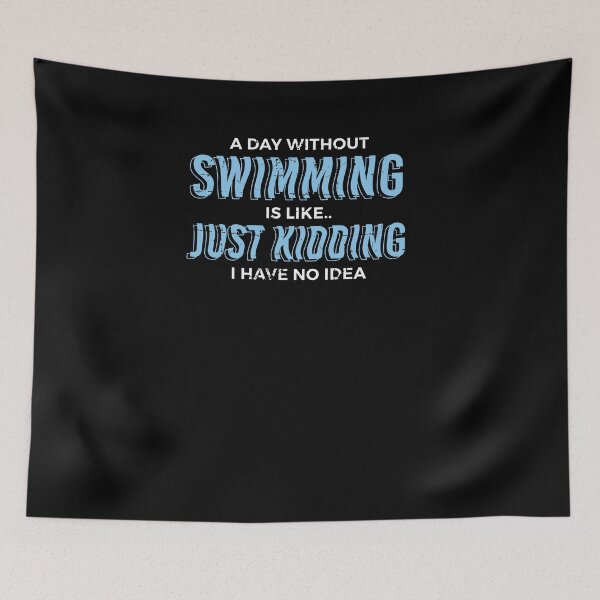 Item preview, A Day Without Swimming Swimmer Gift designed and sold by jeffded.