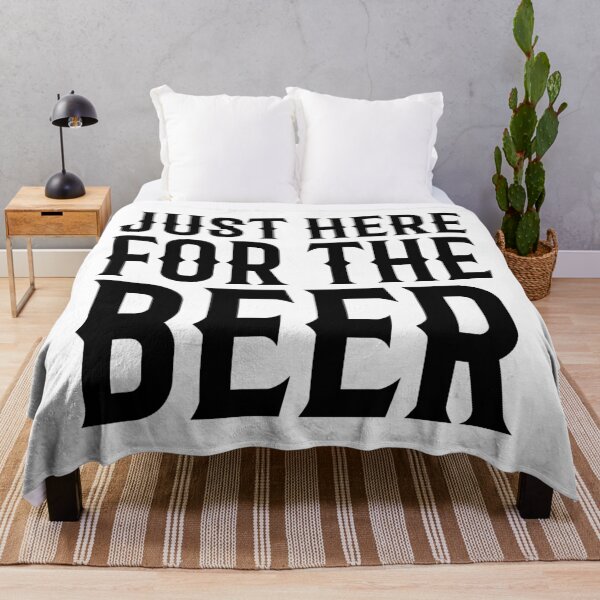 Item preview, Just Here For The Beer designed and sold by TheArtism.