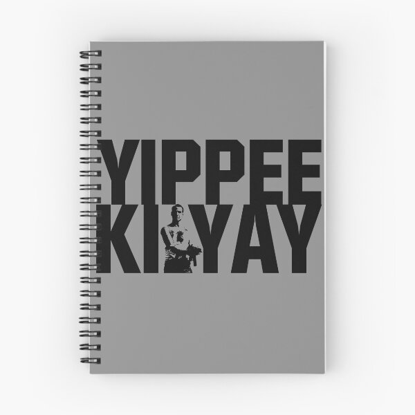 Item preview, Yippee Ki Yay designed and sold by ShaunieB.