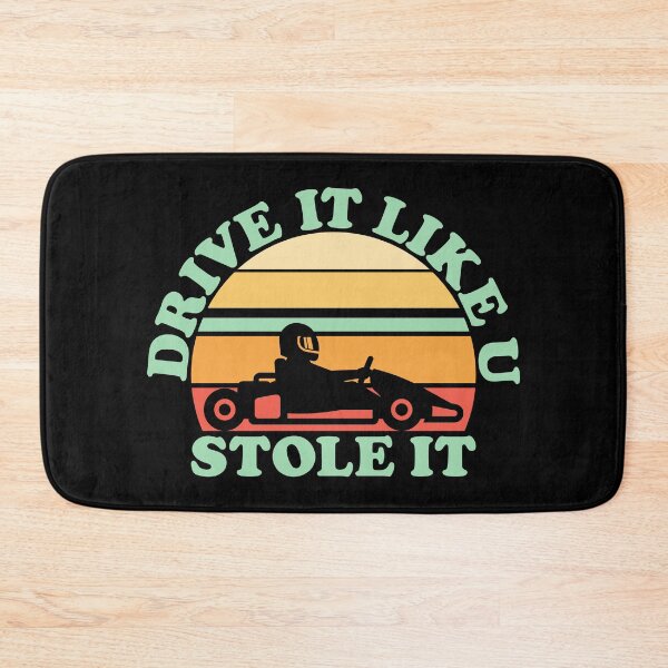 Item preview, Drive It Like U Stole It Funny Quote Vintage Go Kart designed and sold by inkedtee.