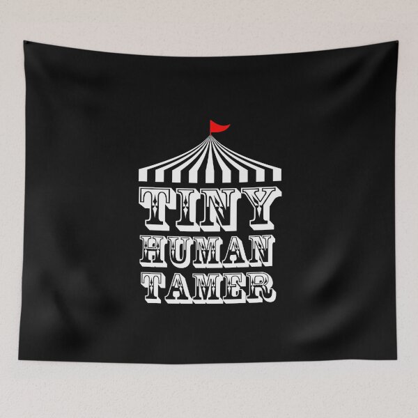 Item preview, Tiny Human Tamer designed and sold by JukeLox.