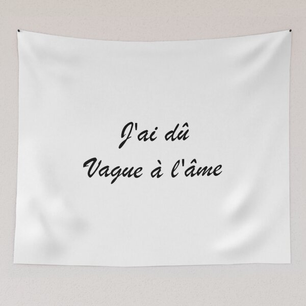 Item preview, J'ai dû vague à l'âme designed and sold by Pline88.