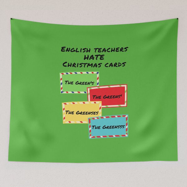 Item preview, English teachers hate Christmas cards funny holiday green designed and sold by GrammarDance.