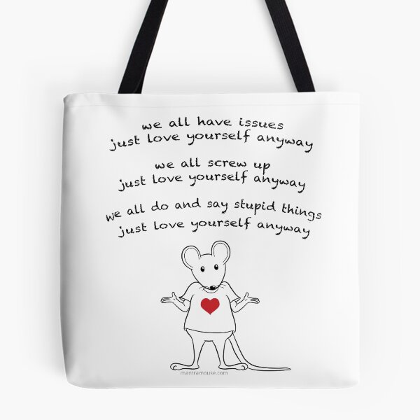 Item preview, MantraMouse® Love Yourself Anyway Cartoon designed and sold by Donna Martini.