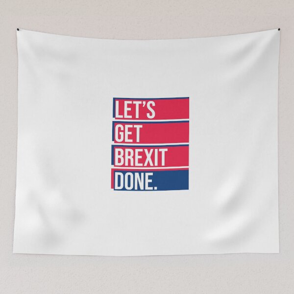 Item preview, Lets Get Brexit Done! designed and sold by CrispyDuck404.