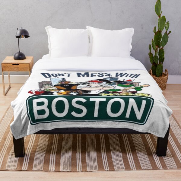 Don’t Mess With Boston Throw Blanket