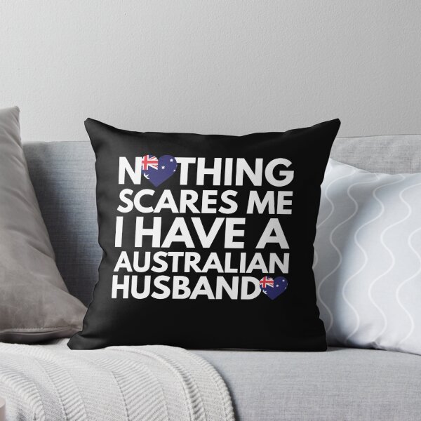Item preview, Nothing Scares Me, I Have Australian Husband designed and sold by HelloFromAja.