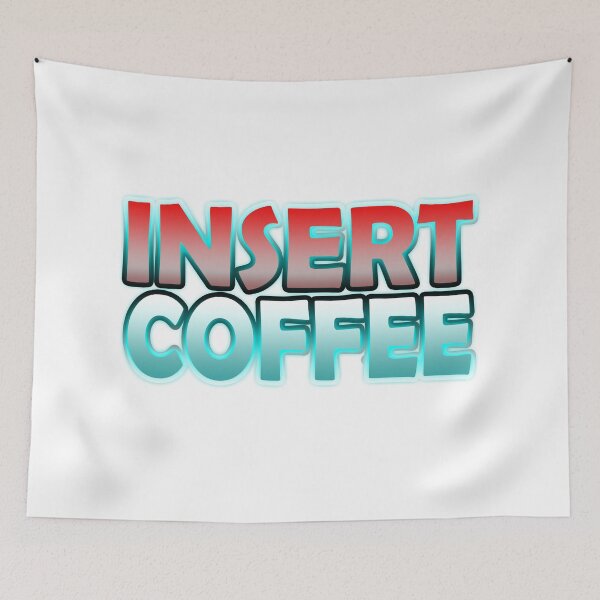 Item preview, Insert Coffee (Retro Arcade Gaming) designed and sold by SassyClassyMe.